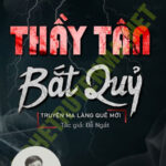 Thầy Tân Bắt Quỷ