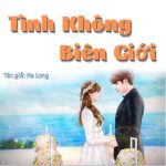 Tình Không Biên Giới