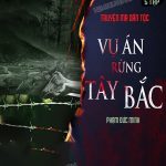 Vụ Án Rừng Tây Bắc