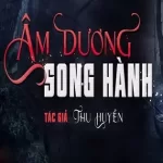 Âm Dương Song Hành