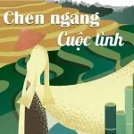 Chen Ngang Cuộc Tình