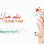 Hạnh Phúc Mong Manh