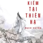 Kiếm Tại Thiên Hạ