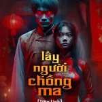 Lấy Người Chồng Ma