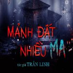 Mảnh Đất Nhiều Ma