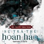 Sự Trả Thù Hoàn Hảo