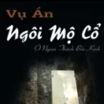 Vụ Án Ngôi Mộ Cổ Ở Ngoại Thành Bắc Kinh